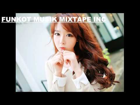 Funkot Musik Mixtape -  Funkot Musik Mixtape On The Mix Nonstop Full Vol 4