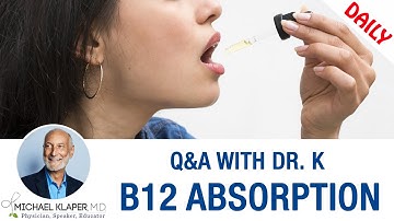 B12 Absorption - Best Forms Of Vitamin B12 For Maximum Absorption