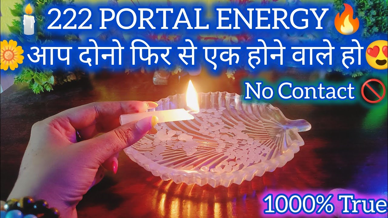 🕯️222 PORTAL ENERGY|YOU VS THEM 🔥|PARTNER KI CURRENT FEELINGS 💕 CANDLE WAX READING HINDI ❤️