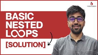 [SOLUTION] Basic Nested Loops | Class 29 | Python (Core & Advance) Course