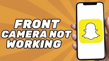 Front Camera Not Working on Snapchat (SOLVED)