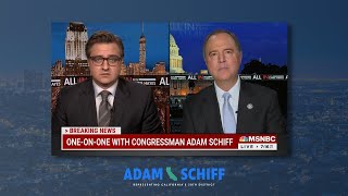 Rep. Schiff on MSNBC: Trump Sent Armed Insurrectionists to March on the Capitol
