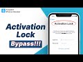 How to Bypass iPhone Activation Lock(New) -- 2 Effective Ways
