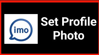 How to Set a Profile Picture on imo | How to Set Profile Photo in imo screenshot 3