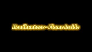 Headhunterz - Flame Inside (Sub en Español) V.2