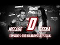 The D(ebate) Episode 5: The Holidays. Let's Talk.