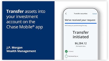 Transfer assets into your investment account