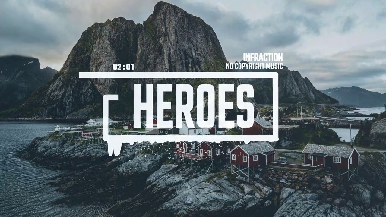 ⁣Epic Action Cinematic by Infraction [No Copyright Music] / Heroes