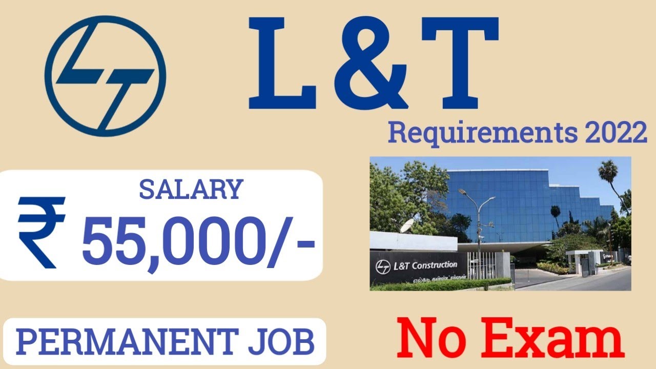 l&t job recruitment 2022 | l&t company job 2022 | Latest jobs 2022 | l&t job vacancy for Permanent