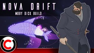 WHAAAAAAAAAALE!!! - Moby Dick Build - Nova Drift