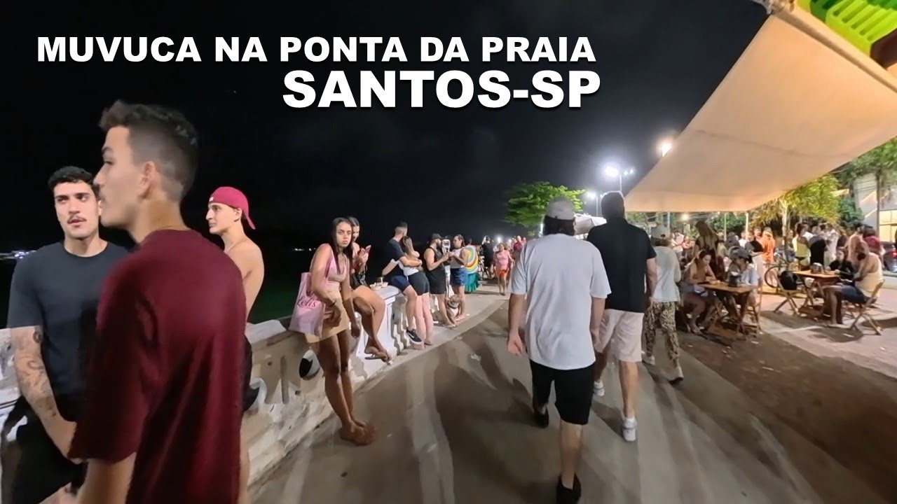 MUVUCA na Ponta da Praia (Santos) – veja como foi a festa na orla! #baixadasantista #pontadapraia