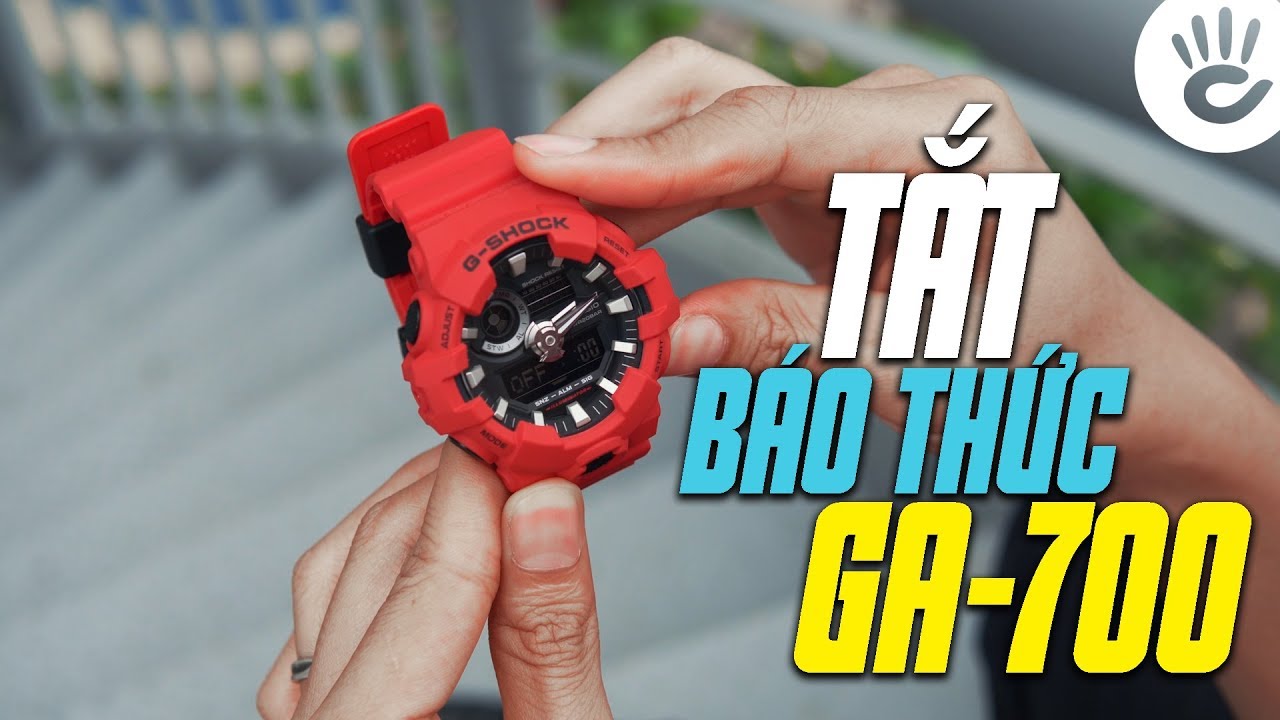 Hướng Dẫn Cách Bật Tắt Chức Năng Báo Thức Đồng Hồ G-Shock GA-700