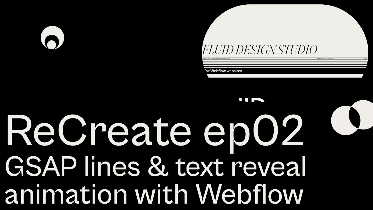 ReCreate ep02 | Lines & Text reveal animation with GSAP and Webflow -  YouTube