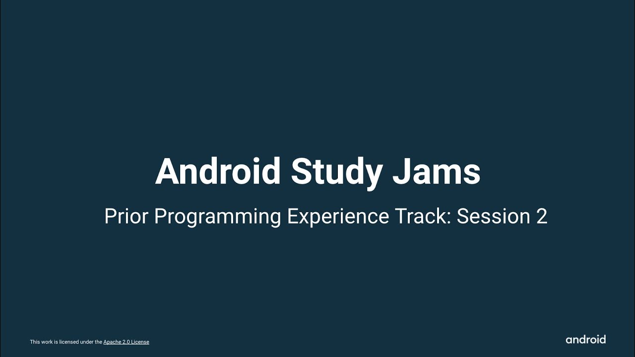 Android Study Jams | Prior Programming experience Session: 2 - YouTube