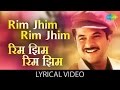 Rim Jhim Rim Jhim with lyrics | रिम झिम रिम झिम गाने के बोल | 1942-Love Story | Anil Kapoor, Manisha