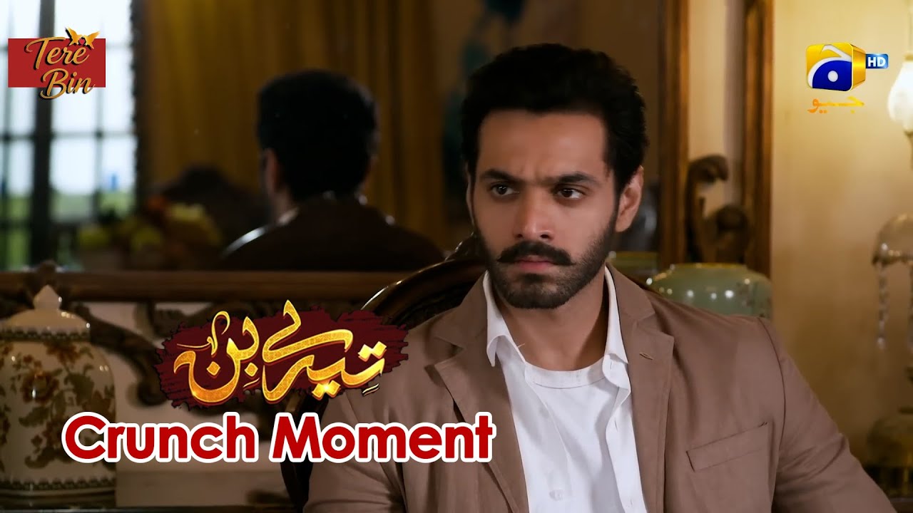 Tere Bin | Yumna Zaidi - Wahaj Ali | Episode 55 | Crunch Moment 02