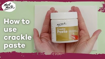 How to use Mont Marte Crackle Paste