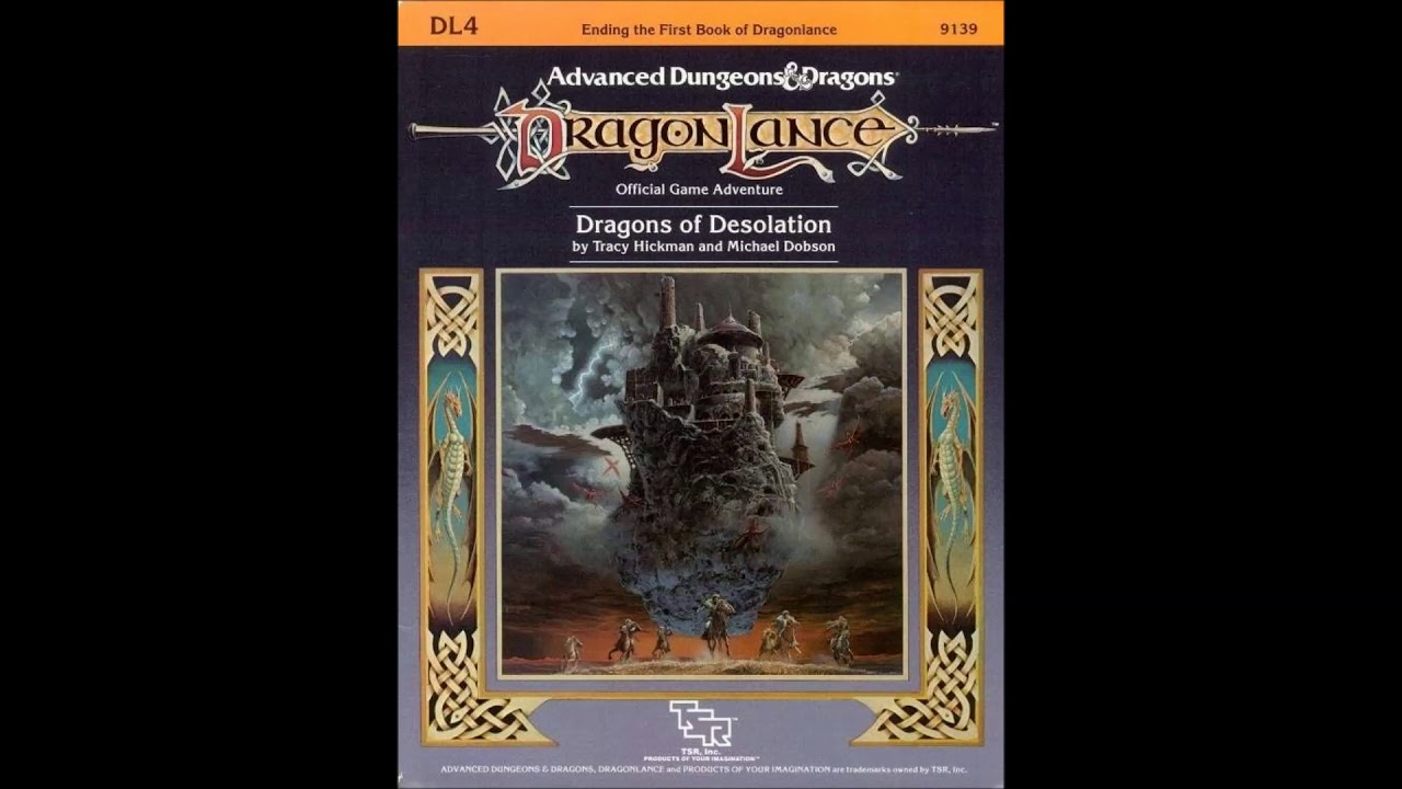 Dragonlance: Les Dragons de l'Espoir, Les Dragons de la Désolation, Les