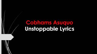Cobhams Asuquo  Unstoppable