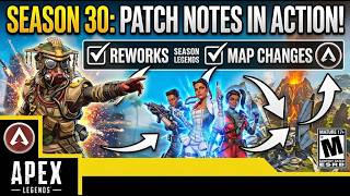 APEX LEGENDS SEASON 30 PATCH NOTES IN ACTION! (Reworks, Buffs & Map Changes)