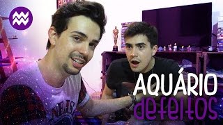 Defeitos De Cada Signo Aquário