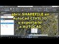 Abrir SHAPEFILE en CIVIL 3D y exportar a AUTOCAD -MAPWSPACE