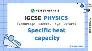 SPECIFIC HEAT CAPACITY I  IGCSE l Science And Math