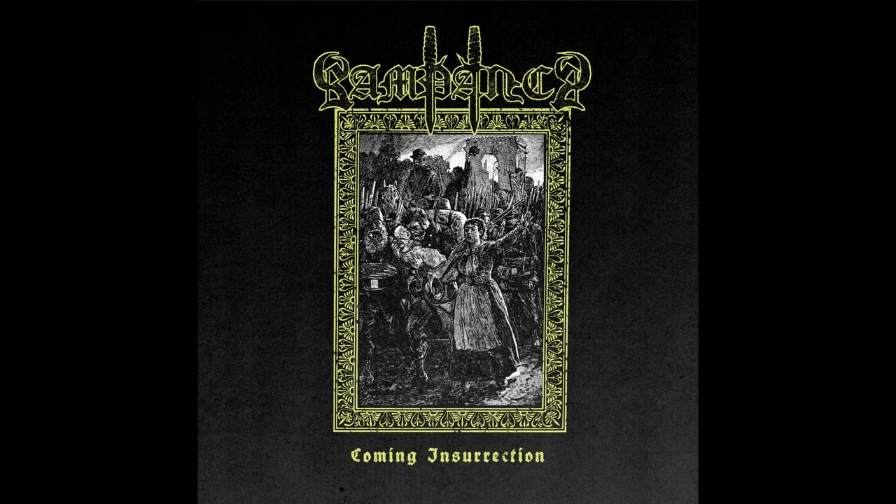 Rampancy - Coming Insurrection (Full Album 2021)