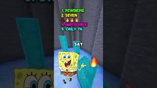 Avoid Saying The Same Thing As Me - With Spongebob #shorts