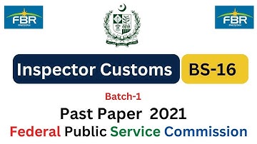 Inspector Customs BS-16 | Solved Paper of 2021 Batch-1 | Screening | MCQs Type Paper | FPSC Jobs