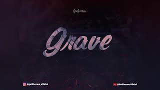 Guilherme - Grave ( Oficial Music)