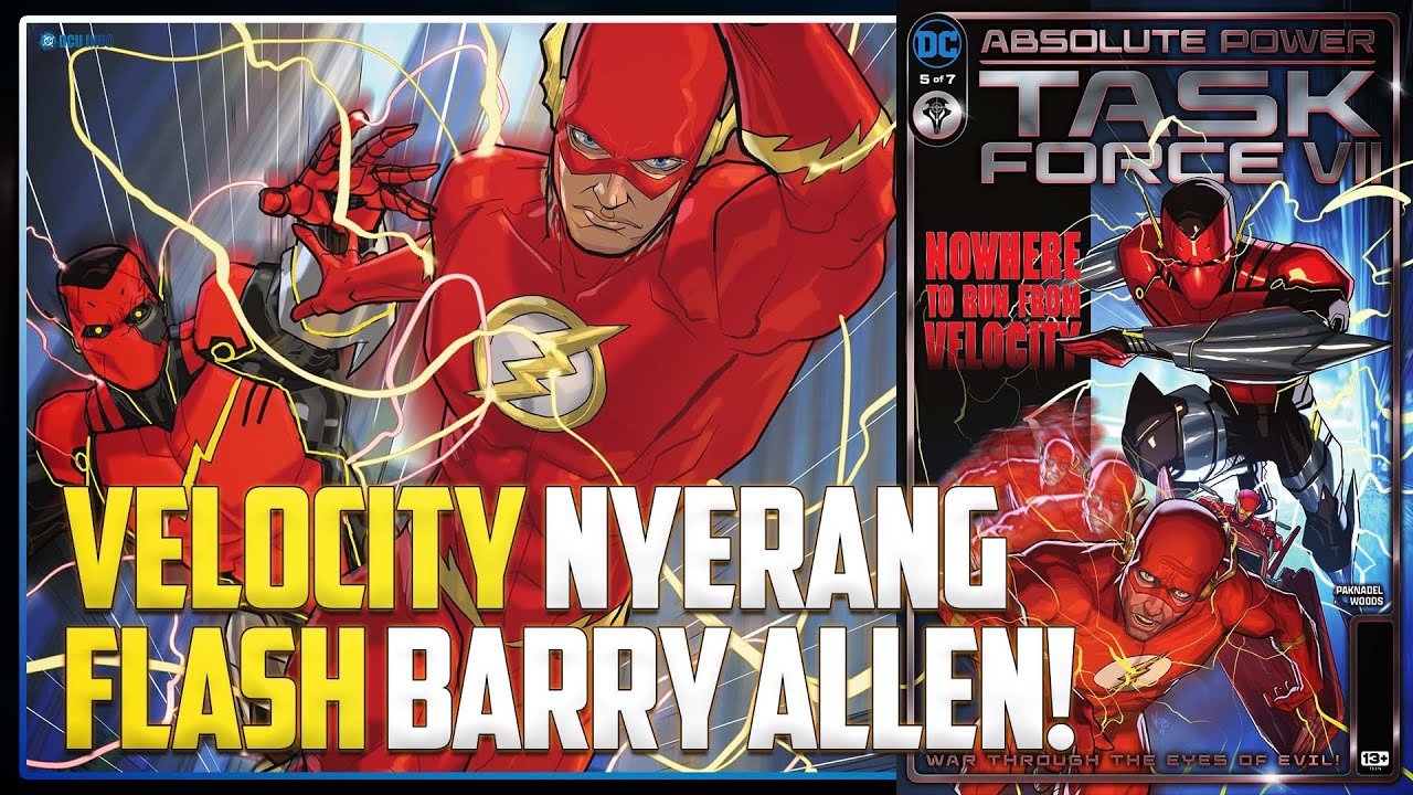 Absolute Power: Task Force VII #5 – Flash vs Velocity! Pertarungan Kecepatan Paling Gila!