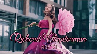 LADY DI - Richard Clayderman