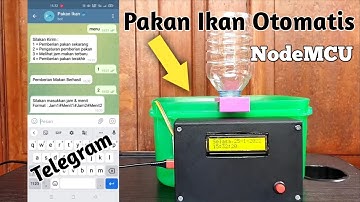 Pakan Ikan Otomatis Berbasis NodeMCU Esp8266 dengan Setting Waktu Telegram