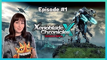 First Playthrough of Xenoblade Chronicles X: DE | Part 1