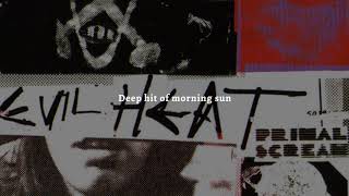 Primal Scream - Deep Hit of Morning Sun (Remastered) (Lyric Video)