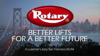 Rotary® Testimonial: San Francisco MUNI