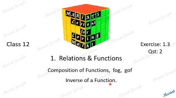 1 Inverse, fog, gof.(Class 12 Relations and Functions, NCERT Exercise 1.3  Qst 2)