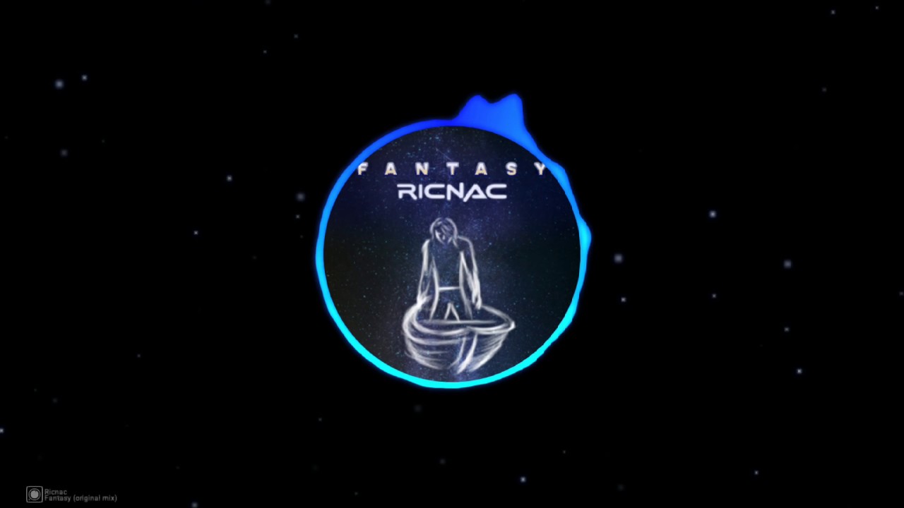 Ricnac - Fantasy (original mix)