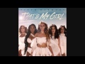 Fifth Harmony - That's My Girl - 1 HOUR