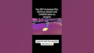 Day 307 of playing FALL GUYS on stream until CASEOH joins my stream!! #fyp #fallguys #twitch