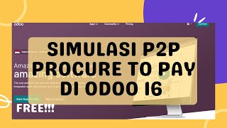 3 - Simulasi P2P Procure to Pay I Odoo16 I ERP
