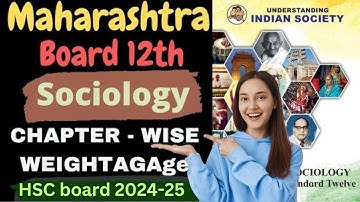 Sociology Weightage Chapter wise for HSC Board Exam 2025 | Tutor Sana