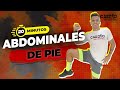 Abdominales de Pie | Aplanar abdomen 20 minutos