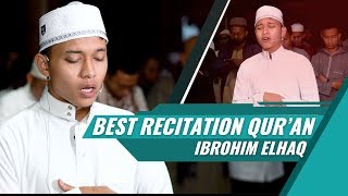 Imam Qiyamul Layl || Ibrohim Elhaq || Surat Al A'raf 1-43