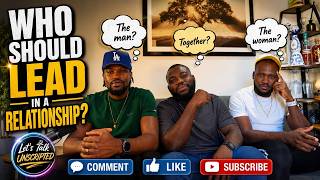 Ep. 8: Who Should Lead In A Relationship