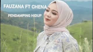 LAGU MINANG TERBARU 2022 FAUZANA FT CHENA-PENDAMPING HIDUP