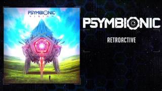 Psymbionic - Retroactive [ Funky / Glitch Hop ]