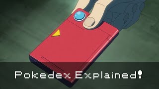 The Pokedex Explained