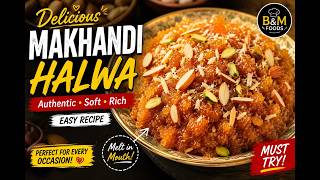 Makhandi Halwa Recipe | Traditional Pakistani Sweet | Melt in Your Mouth | B&M Foods screenshot 3